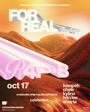 FOR REAL FRIDAYS: R4P&B at Celebrities Nightclub – Vancouver, Canada
