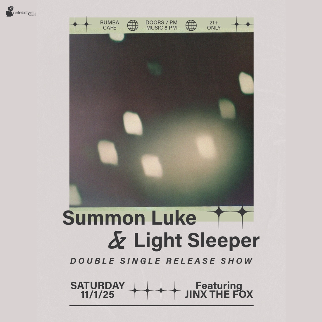 Light Sleeper & Summon Luke Double Single Release Show w/ Jinx The Fox
