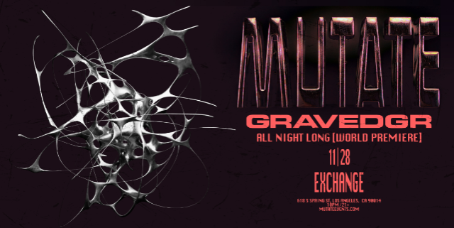 Mutate: GRAVEDGR