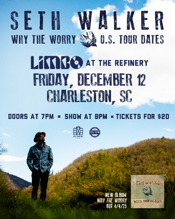 Limbo at The Refinery Presents: Seth Walker