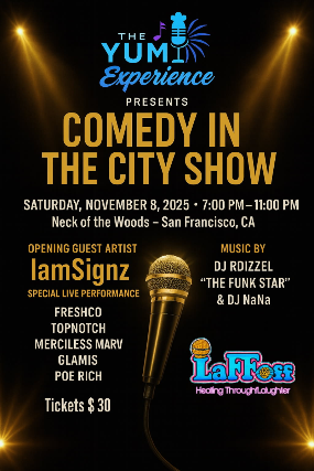 Comedy In The City Show at Neck of the Woods – San Francisco, CA
