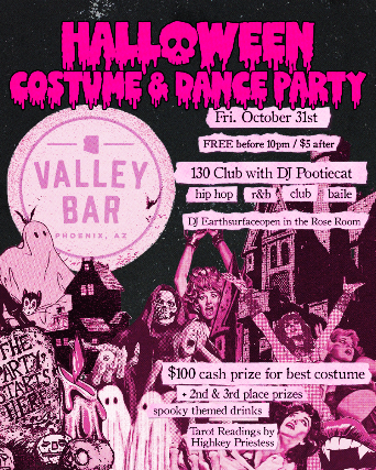 HALLOWEEN COSTUME + DANCE PARTY! at Valley Bar – Phoenix, AZ