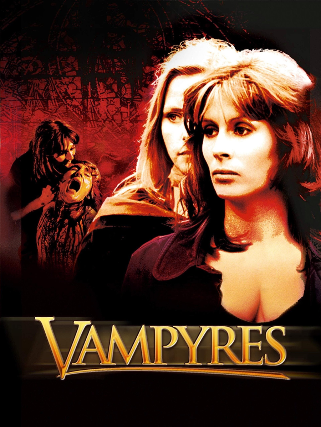 Vampyres at Williams Center – Cinema Underground – Rutherford – Rutherford, NJ