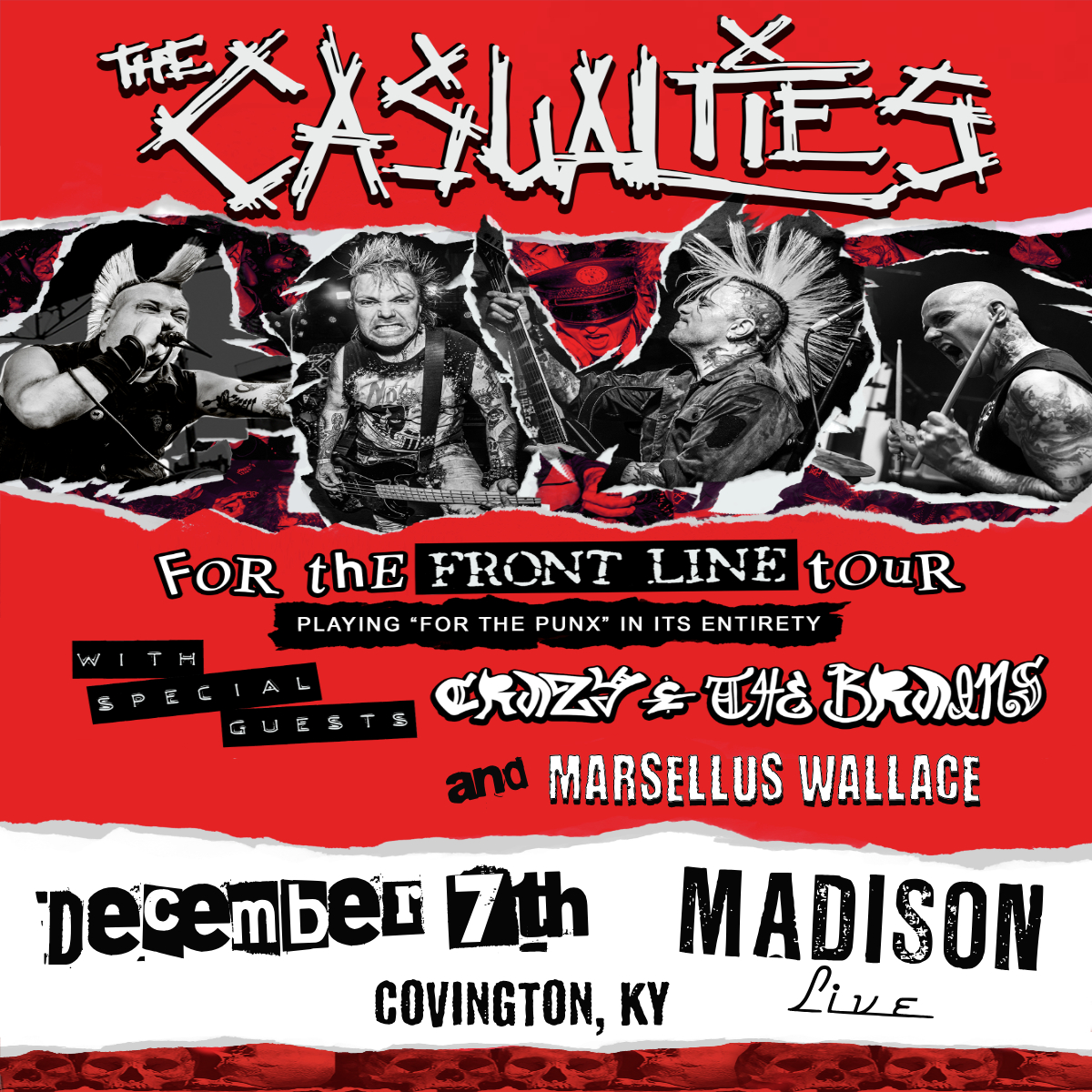 THE CASUALTIES: For The Front Line Tour - w/ CRAZY & THE BRAINS