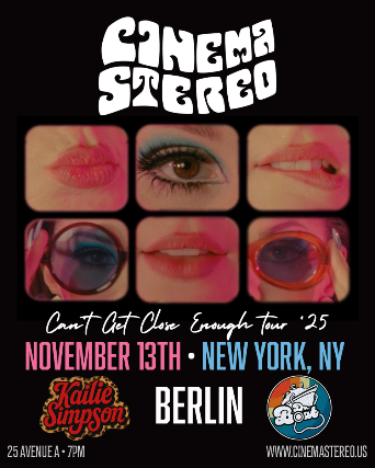 Cinema Stereo | Kailie Simpson | Dr. Boat at Berlin – New York, NY