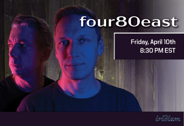 Four80east at Iridium – New York, NY
