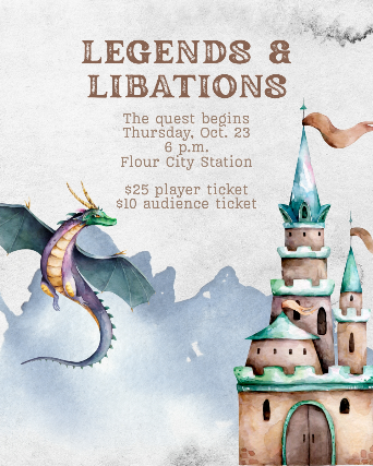 LEGENDS & LIBATIONS – FANTASY ROLL PLAYING NIGHT – Flour City Station at Flour City Station – Rochester, NY