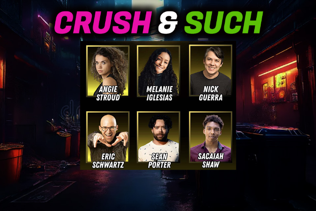 Crush & Such Comedy Show at The Stand Up Comedy Club – Bellflower, CA