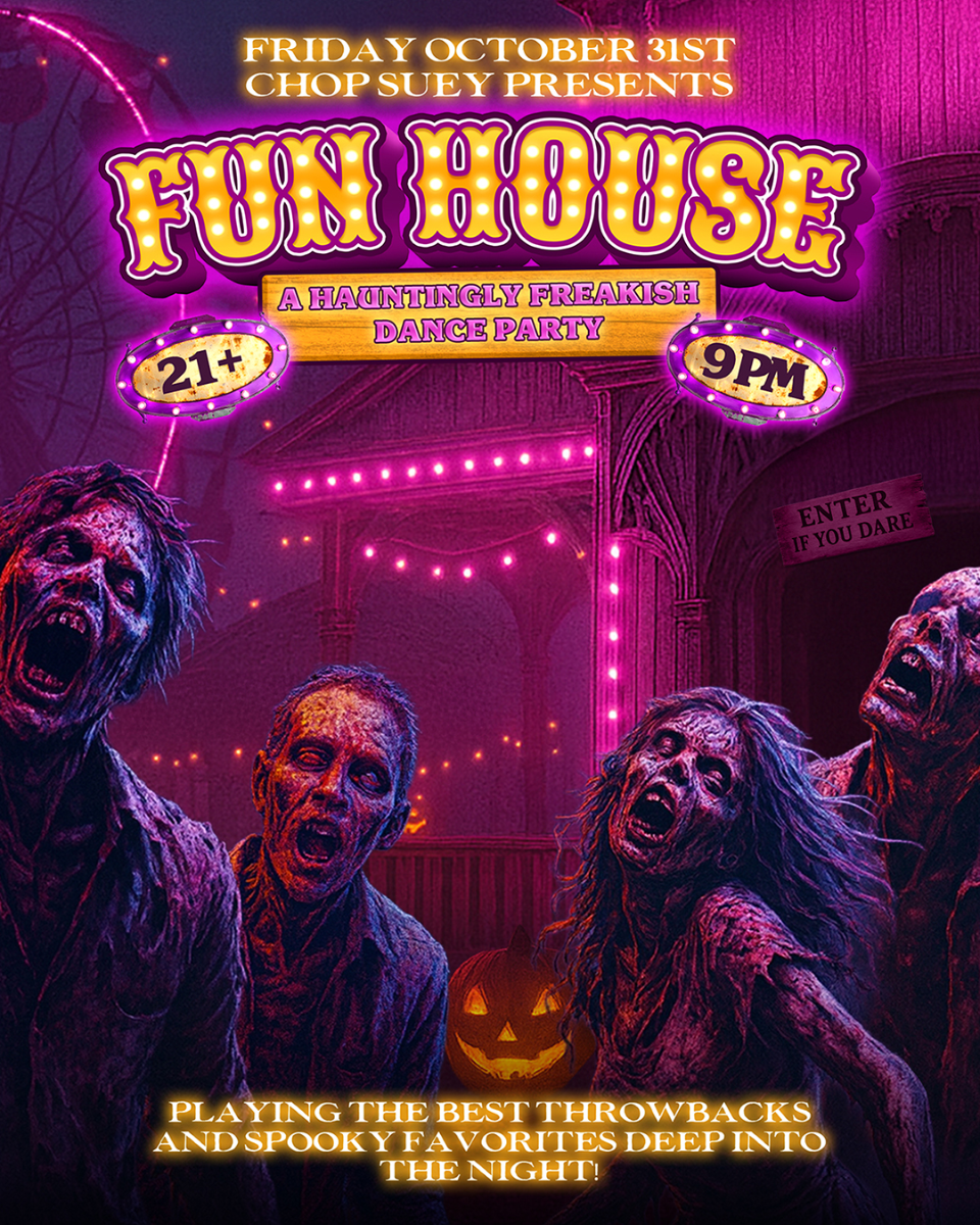 FUN HOUSE: A Hauntingly Freakish Dance Party!