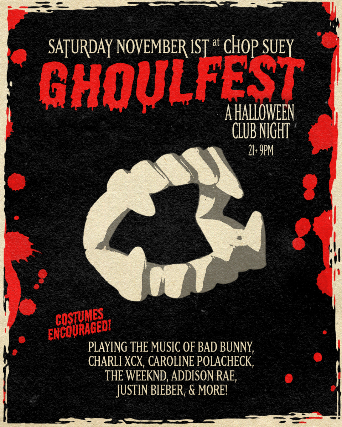 GHOULFEST: A Halloween Club Night! at Chop Suey – Seattle, WA