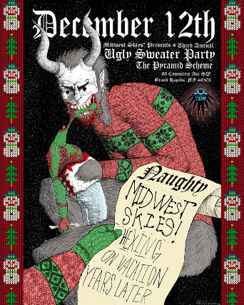 Image of 3rd Annual Ugly Sweater Party ft. Midwest Skies + Hexing + On Vacation + Years Later Image of 3rd Annual Ugly Sweater Party ft. Midwest Skies + Hexing + On Vacation + Years Later
