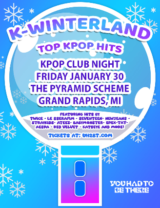 image of K-Winterland: KPop Club Night image of K-Winterland: KPop Club Night