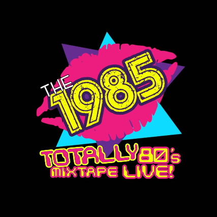 The 1985 - Totally 80's Mixtape LIVE