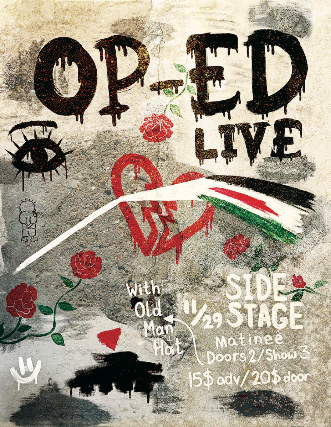 OP-ED *Matinee Show* at Sidestage – Winnipeg, Canada