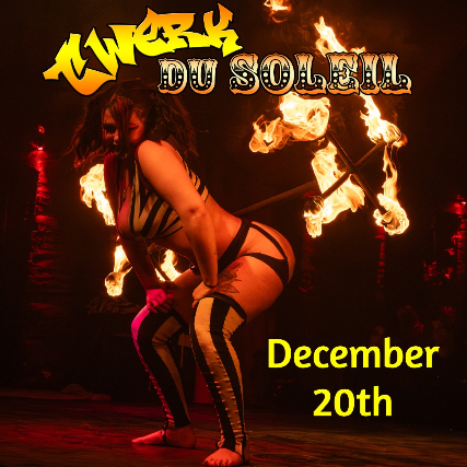 TWERK DU SOLEIL 7 at Dante’s – Portland, OR