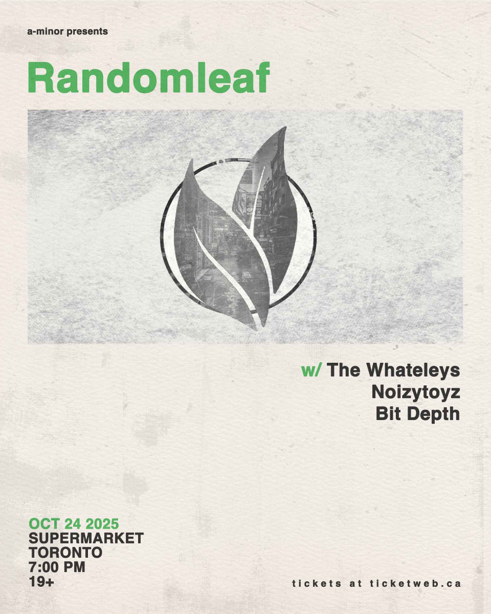 Randomleaf w/ The Whateleys, Noizytoyz & Bit Depth