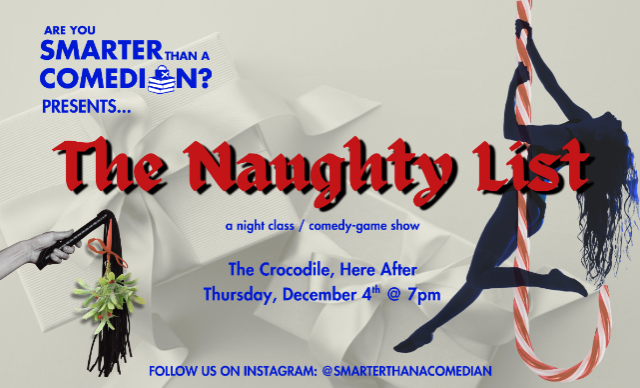 THE NAUGHTY LIST – A Night Class / Comedy Game Show at Here – After – Seattle, WA