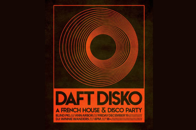 Daft Disko: A French House & Disco Party at Blind Pig – Ann Arbor, MI