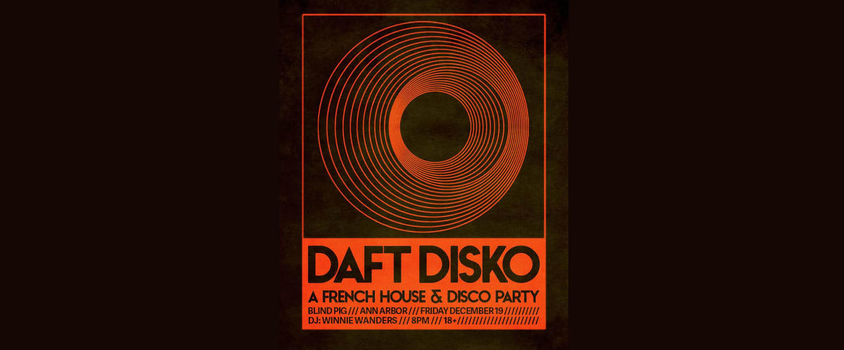 Daft Disko: A French House & Disco Party