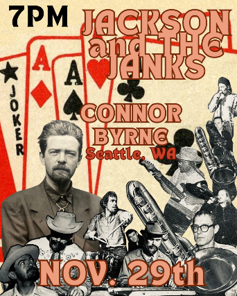 Tractor Presents: Jackson and the Janks w/ guests AT Conor Byrne Pub at Tractor – Seattle, WA