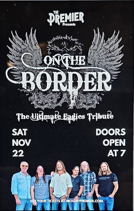 On the Border – The Ultimate Eagles Tribute at The Premier – Hickory, NC