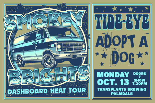 SMOKEY BRIGHTS / TIDE-EYE / ADOPT A DOG