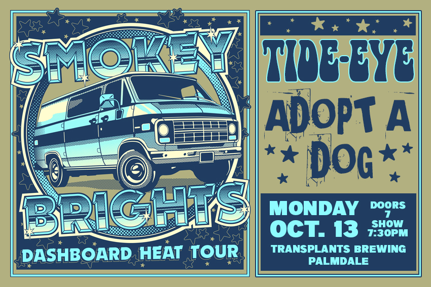 SMOKEY BRIGHTS / TIDE-EYE / ADOPT A DOG