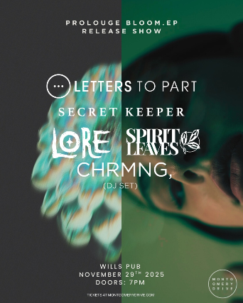 Letters To Part with Secret Keeper, Lore, Spirit Leaves, and CHRMNG, (DJ Set) at Will’s Pub – Orlando, FL
