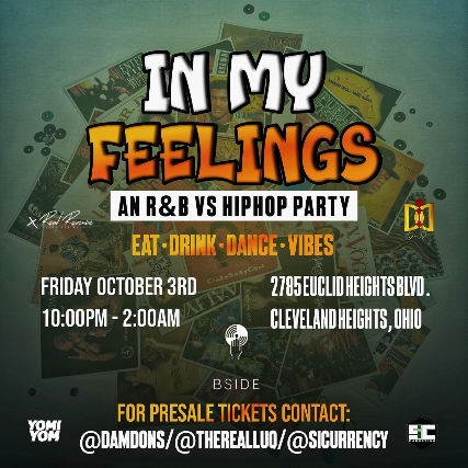 In My Feelings b: An R&B  / Hip-Hop Party at B Side Lounge – Cleveland Heights, OH