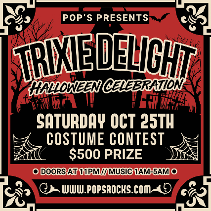 Pop’s After Hours with Trixie Delight at Pop’s Nightclub – Sauget, IL