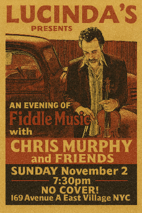 Chris Murphy and Friends at Lucinda’s – New York, NY