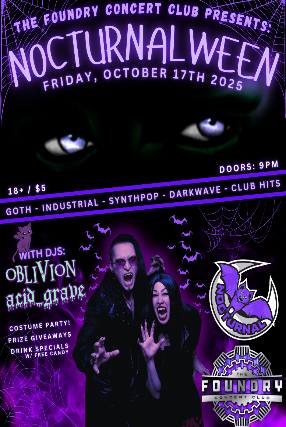 NOCTURNALWEEN at The Foundry – Cleveland, OH