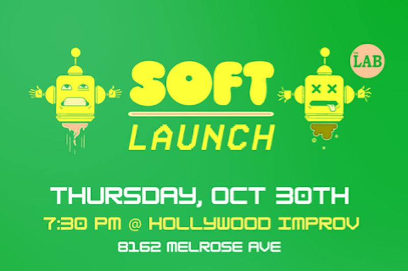 Soft Launch ft. Noel Miller, Paige Gallagher, Mike Lenczewski, Fogie, Pippa Spindel, Kyle Naughton, Dante Gonzalez-Abreu, Jack Scotti, Matt Marx