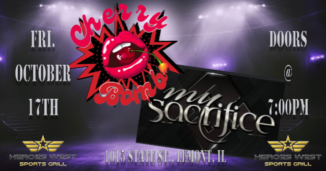 My Sacrifice w/ Cherry Bomb