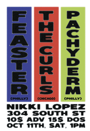 Feaster, Pachyderm, The Curls