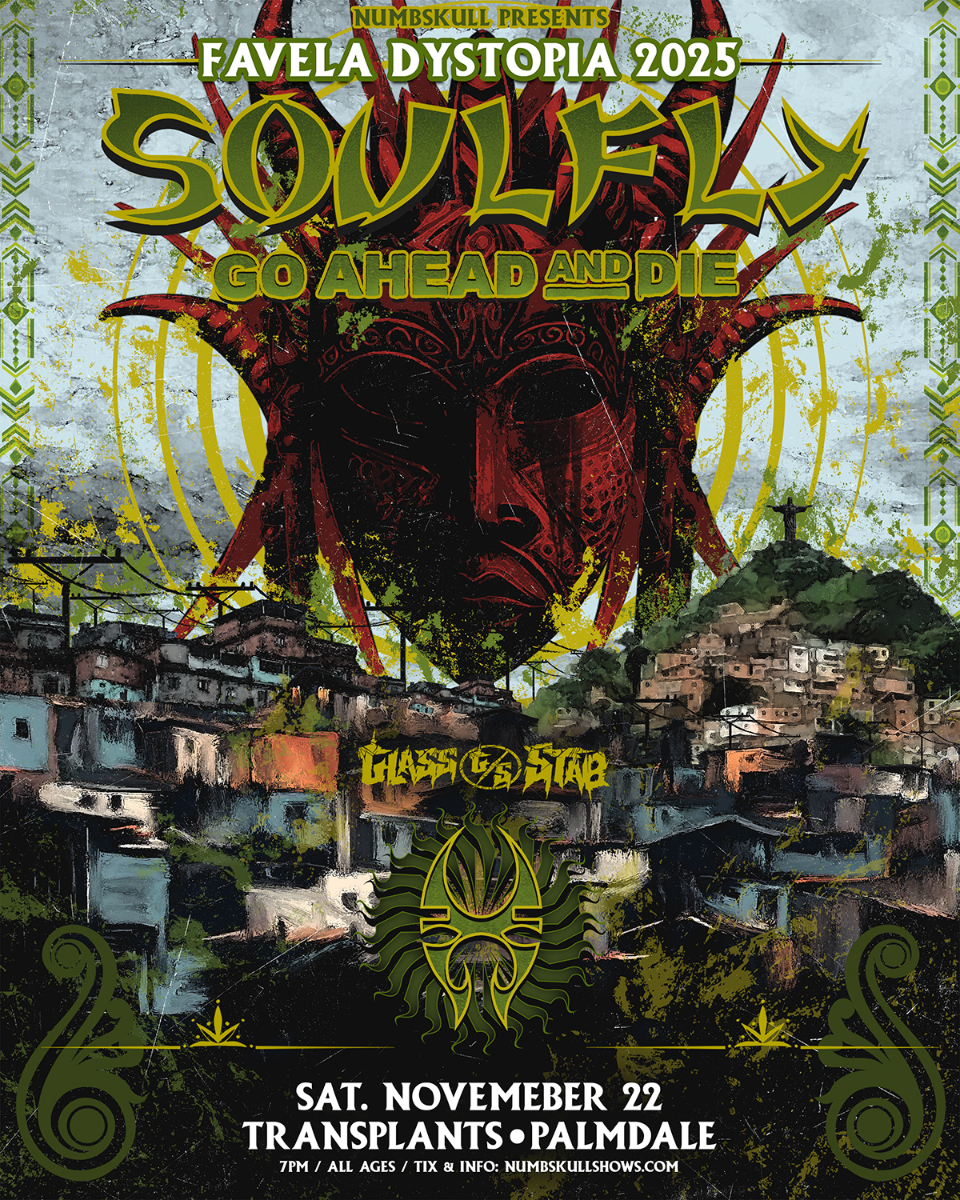 SOULFLY Favela Dystopia Tour 2025 with Go Ahead And Die