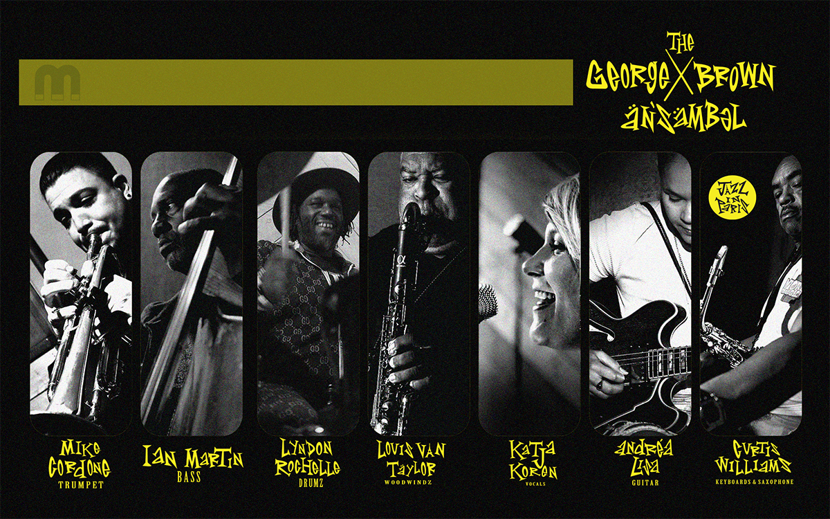 THE GEORGE BROWN ANSAMBEL, feat: Anne King, Jeff Littleton, Lyndon Rochelle, Louis Van Taylor, Katja Koron, Andrea Lisa & Curtis Williams