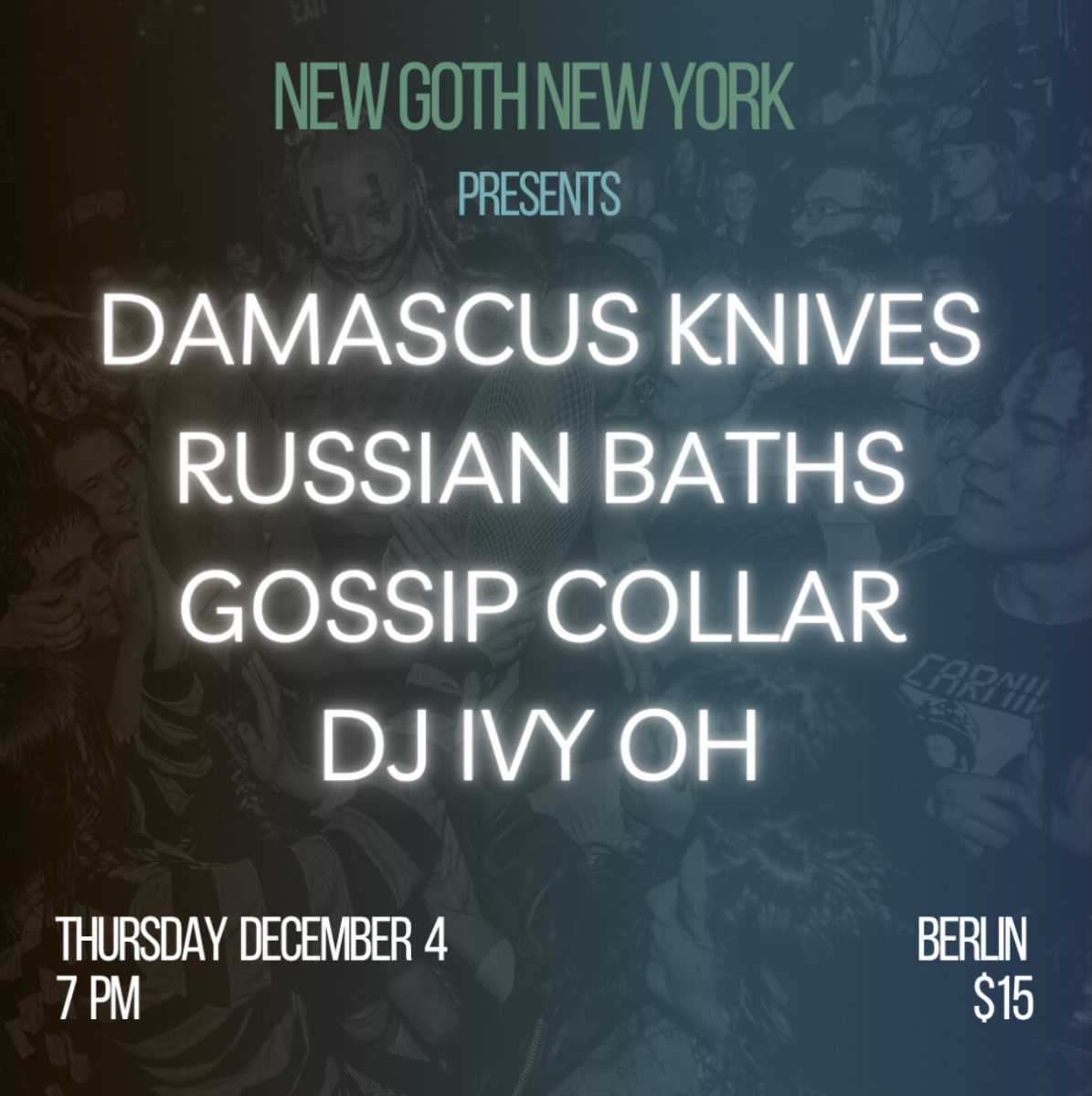 NGNY Presents: Damascus Knives • Russian Baths • Gossip Collar • DJ Ivy Oh