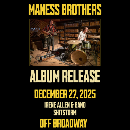 Maness Brothers Album Release Show