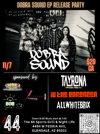 Dobra Sound w/ Tayrona, iu the enforcer, AllWhiteBrix
