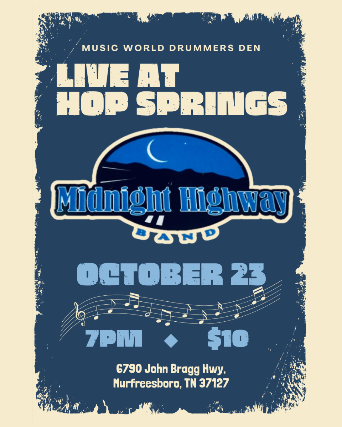 Music World Drummers Den Live: Midnight Highway Band