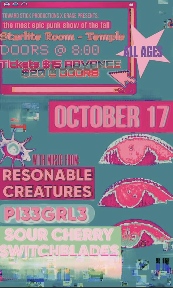 Reasonable Creatures w/ Pi33Grl3, & Sour Cherry Switchblades