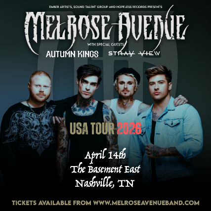Melrose Avenue w/ Autumn Kings & Stray View at The Basement East – Nashville, TN
