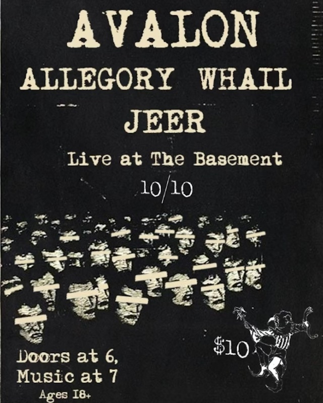 Avalon w/ Allegory, Whail, and Jeer
