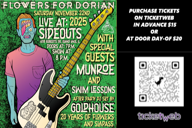 Flowers For Dorian w/ Glory Days