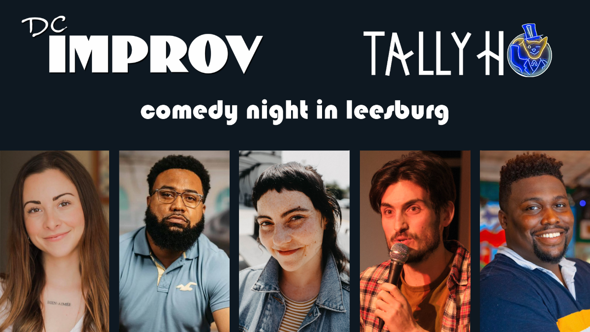 Comedy Night in Leesburg Presented By The DC Improv – Late Show!