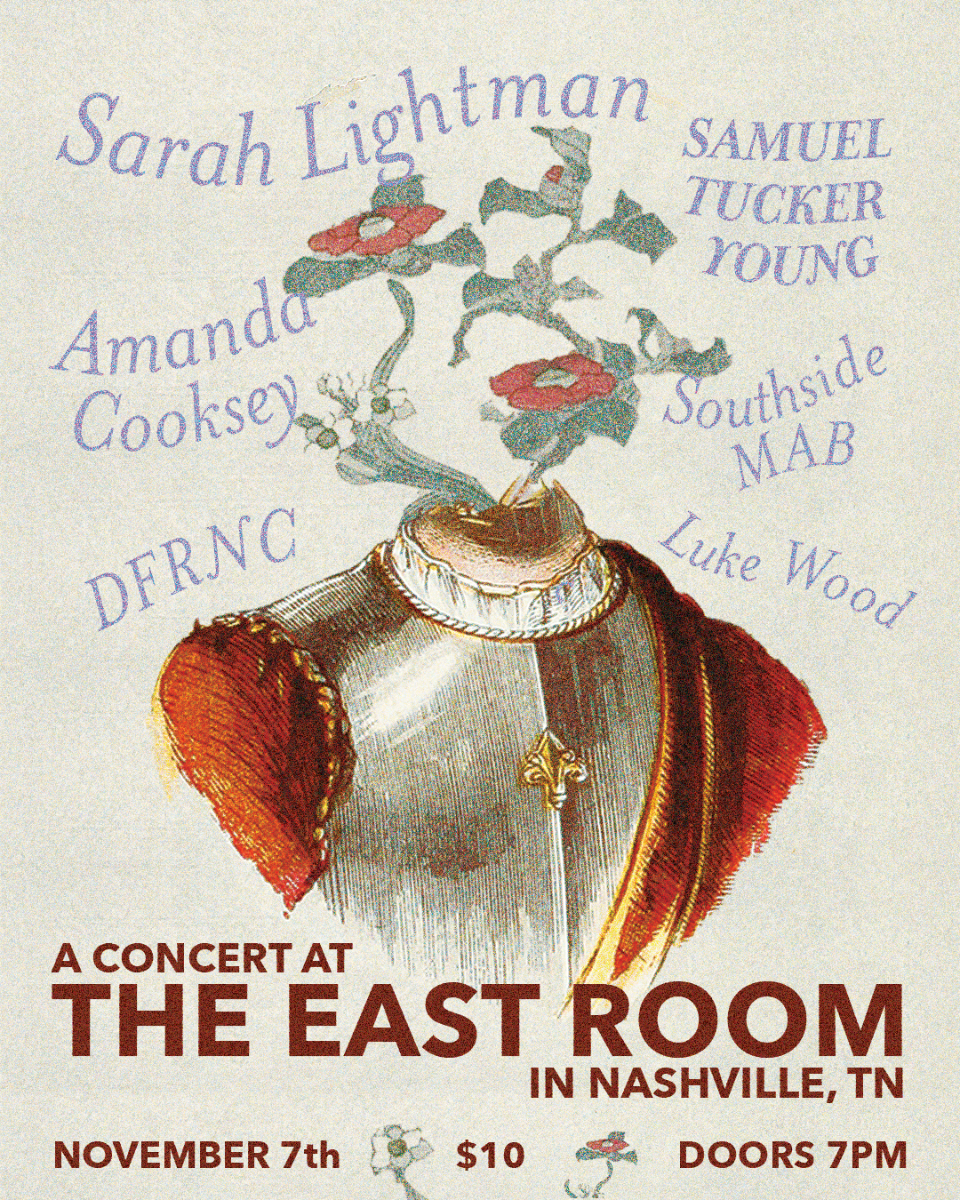 Sarah Lightman / Samuel Tucker Young / Amanda Cooksey / Southside MAB / DFRNCE / Luke Wood
