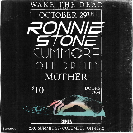 Ronnie Stone * Summore * Oft Dreamy * MOTHER