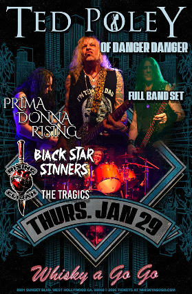 Image of Ted Poley of Danger Danger (Full Band Set), Prima Donna Rising, Black Star Sinners, The Tragics Image of Ted Poley of Danger Danger (Full Band Set), Prima Donna Rising, Black Star Sinners, The Tragics
