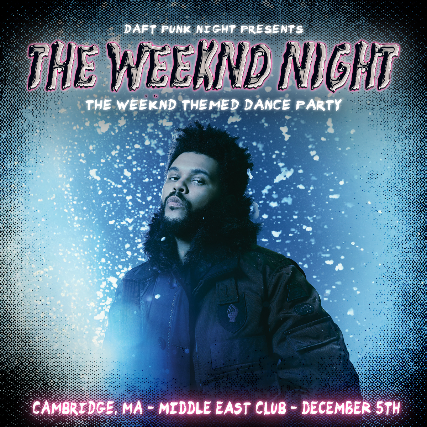 Image of Daft Punk Night Presents: The Weeknd Night Image of Daft Punk Night Presents: The Weeknd Night